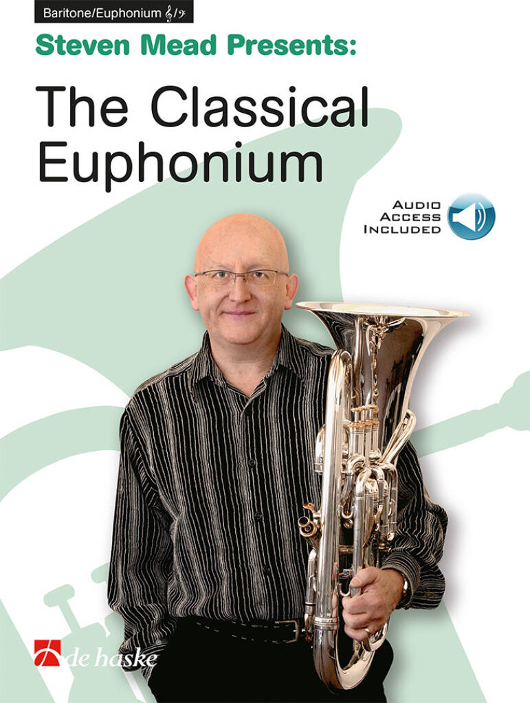 Steven Mead Presents: The Classical Euphonium